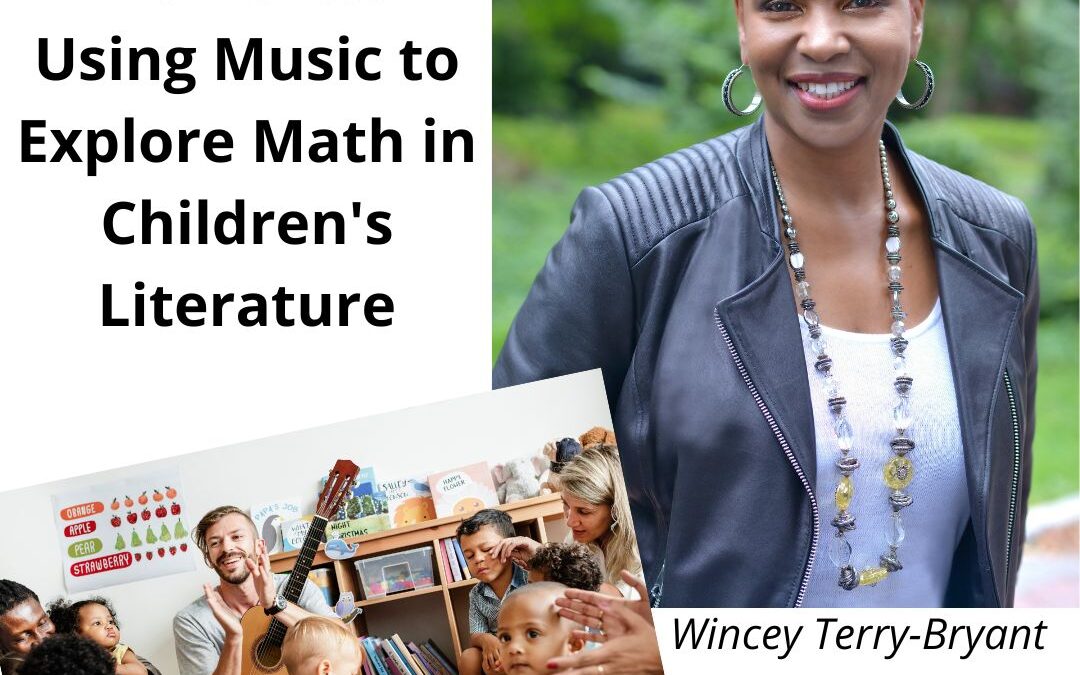 Musical Moments: Using Music to Explore Math in Children’s Literature